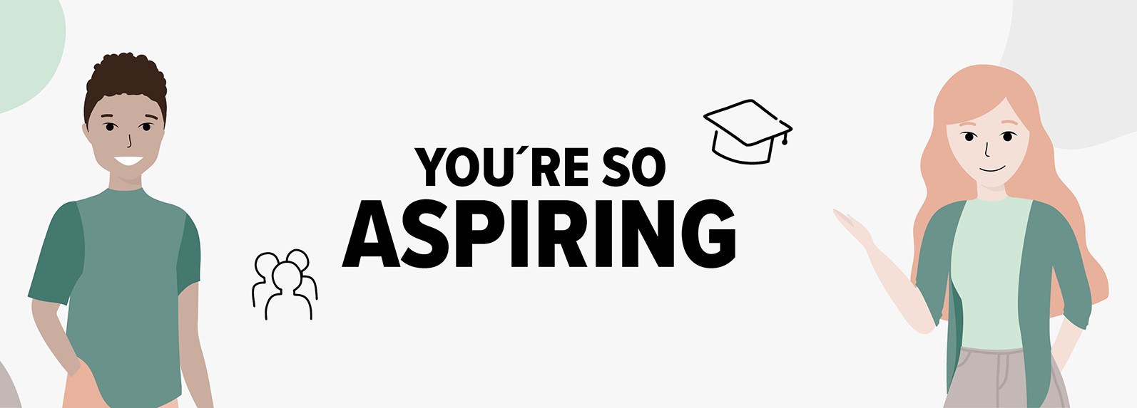 You´re so aspiring