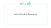 Überschrift "Wofür wir stehen" und Motto "Lebensfreude in Bewegung" 